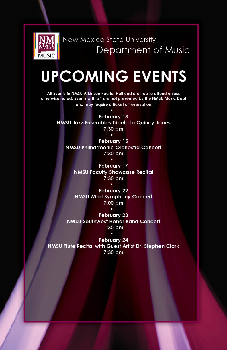 There are a variety of free concerts taking place in February 2025 including performances by the NMSU Jazz Ensembles, NMSU Philharmonic, Faculty, Wind Symphony, guest artists and more. 